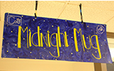 Midnight Mug sign