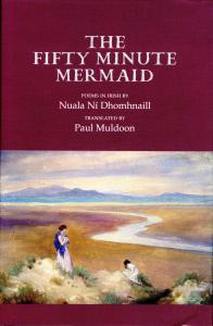 Book cover with title "The Fifty Minute Mermaid" by Paul Muldoon