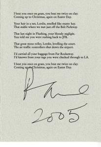 Poem translated by Paul Muldoon and signed "Paul 2005"