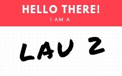 A nametag reads Hello There! I am a Lau 2
