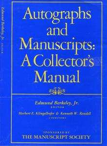 Autographs and Manuscripts: A Collector's Manual