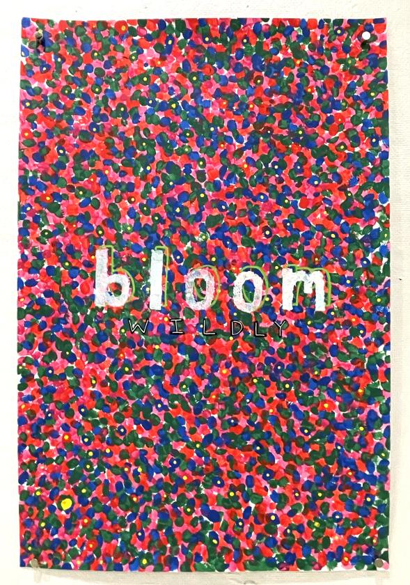 full size poster of blue, red, and green dots with the word "bloom"