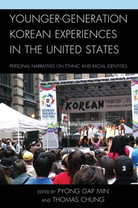 Cover of Younger Generation Korean Experiences in the United States by Pyong Gap Min and Thomas Chung, depicting a stage at a Korean Parade and Festival with a large crowd in front of it.
